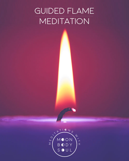 Guided Flame Meditation